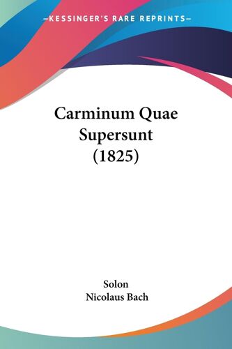 Carminum Quae Supersunt (1825)