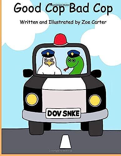 Good Cop Bad Cop (Digging Deeper)