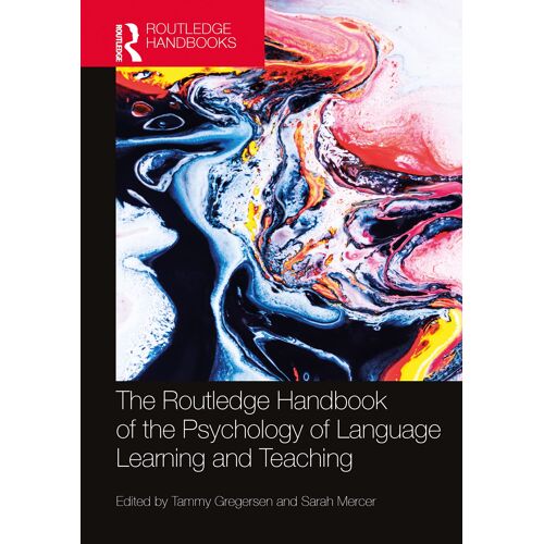 The Routledge Handbook Of The Psychology Of Language Learning And Teaching