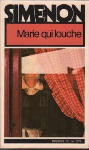 Marie Qui Louche