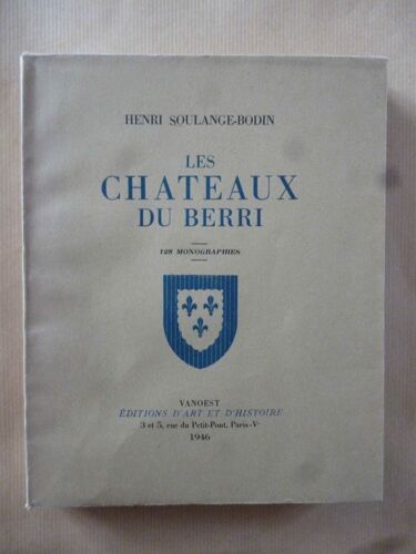 Les Chateaux Du Berry