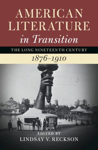 American Literature In Transition, 1876-1910