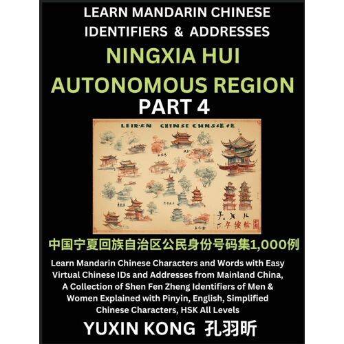 Ningxia Hui Autonomous Region Of China (Part 4)