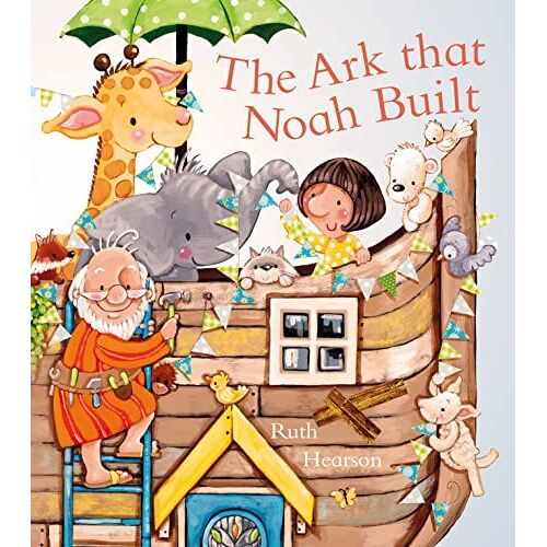 The Ark That Noah Built