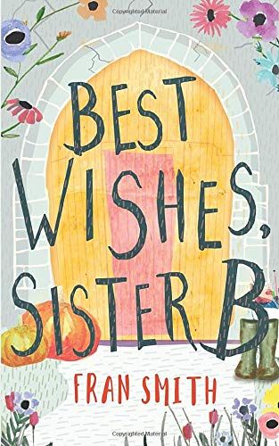 Best Wishes, Sister B