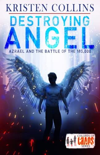 Destroying Angel: Azrael & The Battle Of 185,000