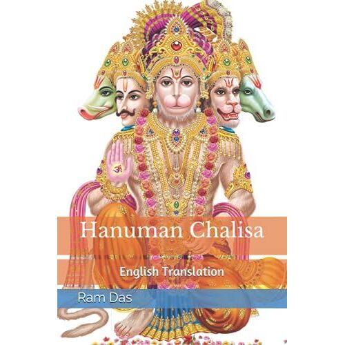 Hanuman Chalisa In English: Originally Authored By Tulsidas In Awadhi