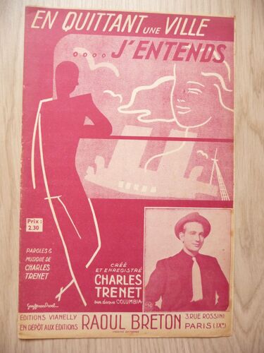 En Quittant Une Ville....J'entends  Charles Trenet