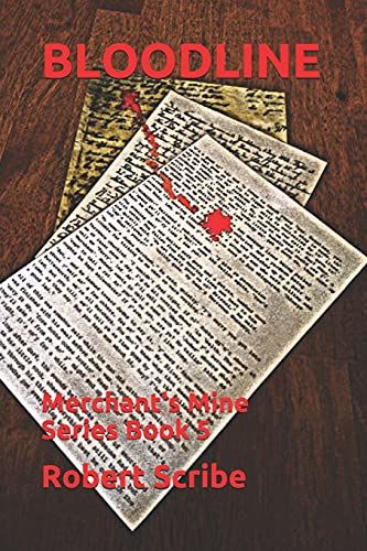 Bloodline: Merchant's Mine Series Book 5