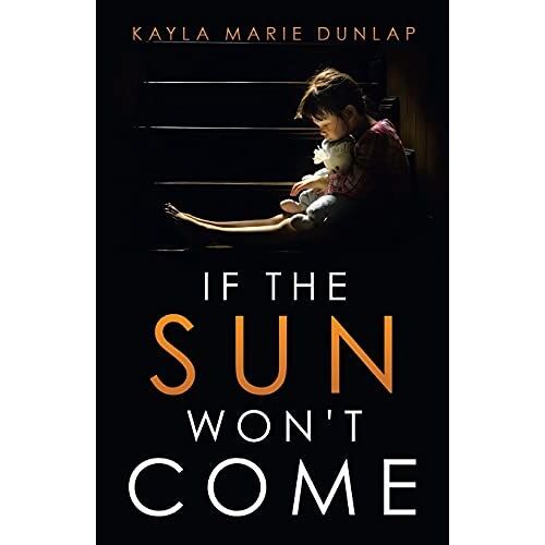 If The Sun Won't Come