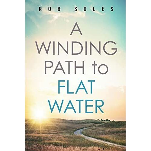 A Winding Path To Flat Water