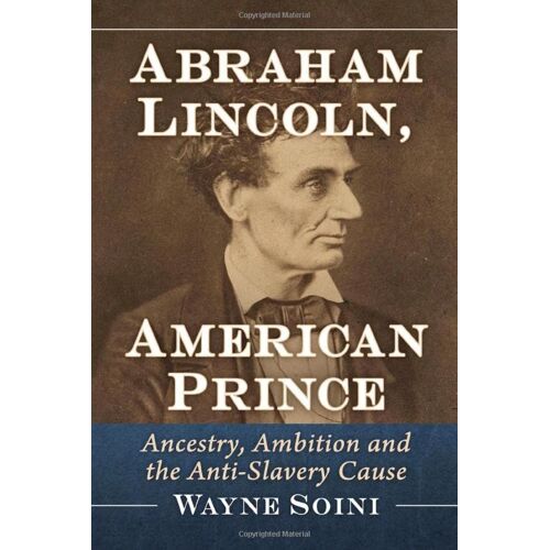 Abraham Lincoln, American Prince