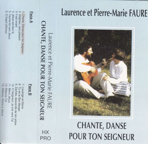 Laurence Et Pierre-Marie Faure   Chante, Danse Pour Ton Seigneur