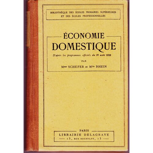 Economie Domestique, D'aprés Les Programmes Du 18 Août 1920