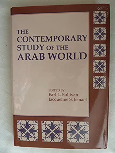 The Contemporary Study Of The Arab World