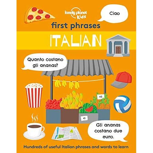Lonely Planet Kids First Phrases - Italian