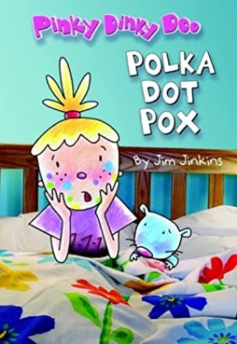 Pinky Dinky Doo: Polka Dot Pox (Step Into Reading)