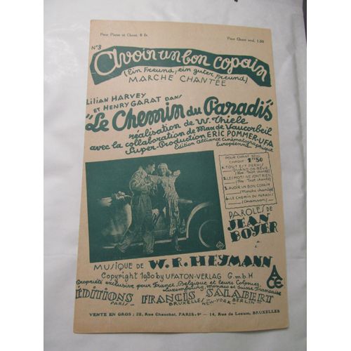 Avoir Un Bon Copain (Ein Freund, Ein Guter Freund) Marche Chantée N°3 Du Film "Le Chemin Du Paradis" Lilian Harvey & Henry Garat