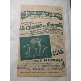 Avoir Un Bon Copain (Ein Freund, Ein Guter Freund) Marche Chantée N°3 Du Film "Le Chemin Du Paradis" Lilian Harvey & Henry Garat