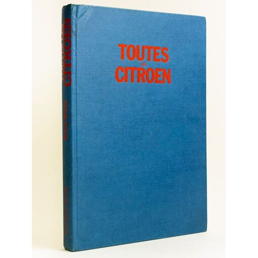 Livre « Toutes Les Peugeot » Par René Bellu - Édition 1980 - Automobilia - Bon état