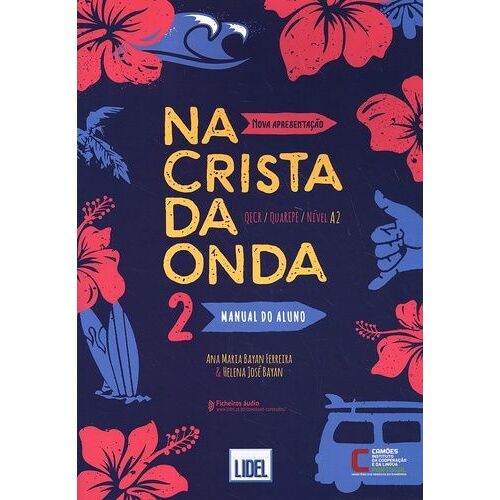 Na Crista Da Onda 2 A2 - Pack 2 Volumes : Manual Do Aluno + Caderno De Exercicios
