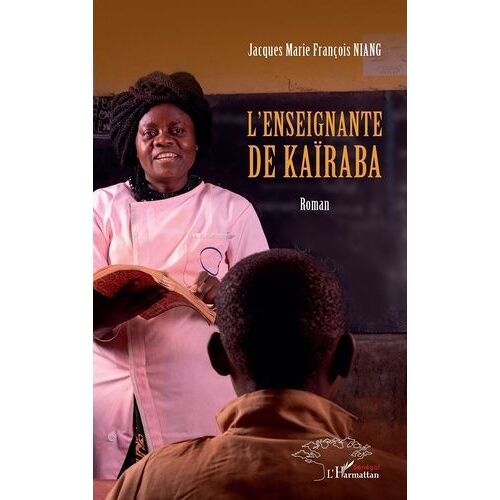 L?Enseignante De Kaïraba