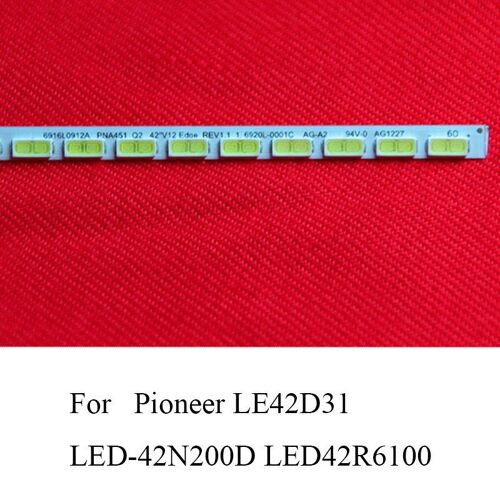 Pioneer LE42D31 LED-42N200D LED42R6100  bande de rétroéclairage LED pour TV 42 pouces, lampes de Bar LED ( Nipseyteko )
