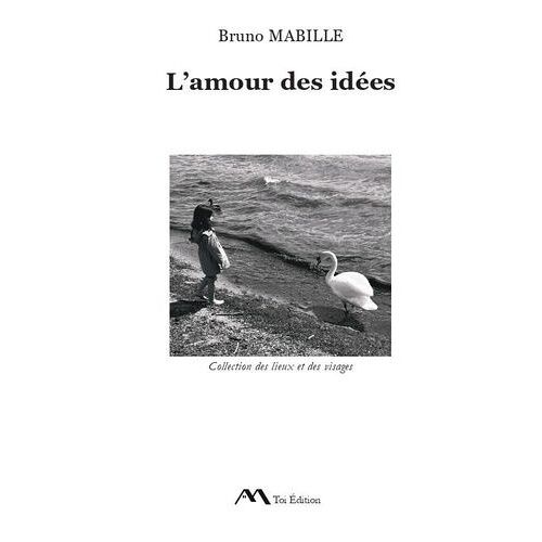 L'amour Des Idées