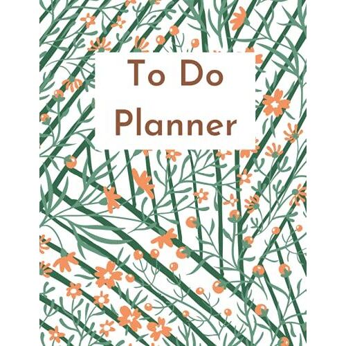 Floral Undated To Do Planner: To Do List, Gratitude Journal, Mood Scale, Meal Planner, Habit Tracker 8.5'' X 11''