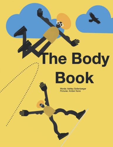 The Body Book: Move Your Body, Have Fun, And Increase Focus