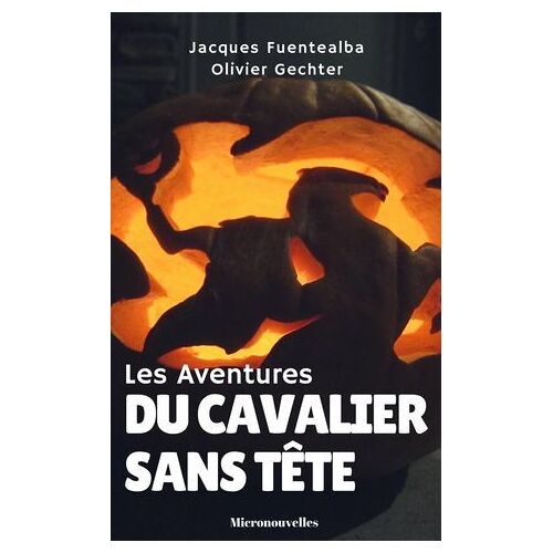 Les Aventures Du Cavalier Sans Tête