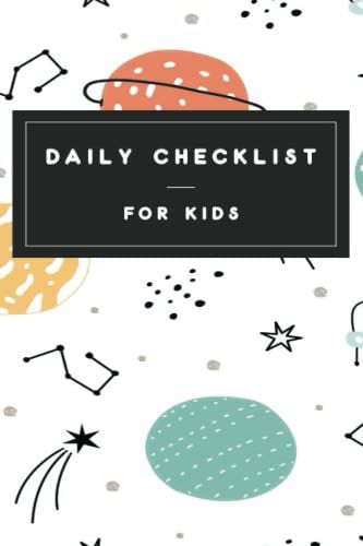 Daily Checklist For Kids: Simple Weekly Planner - Educational Tool For Teaching Life Skills To Children - Happy Planner Daily Sheets
