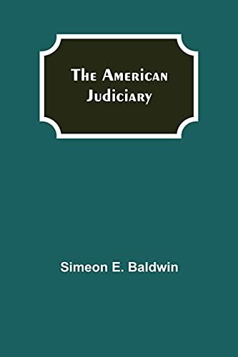 The American Judiciary