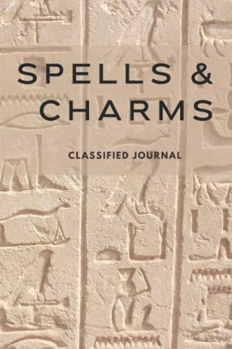 Spells And Charms Classified Journal (Spc10): Records To Create Magickal Words, Use Magickal Tools