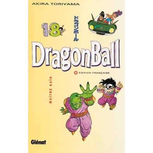 Dragon Ball - Tome 18 : Maître Kaïo