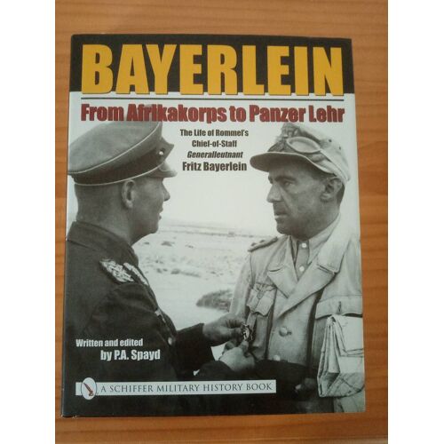Bayerlein: From Afrikakorps To Panzer Lehr
