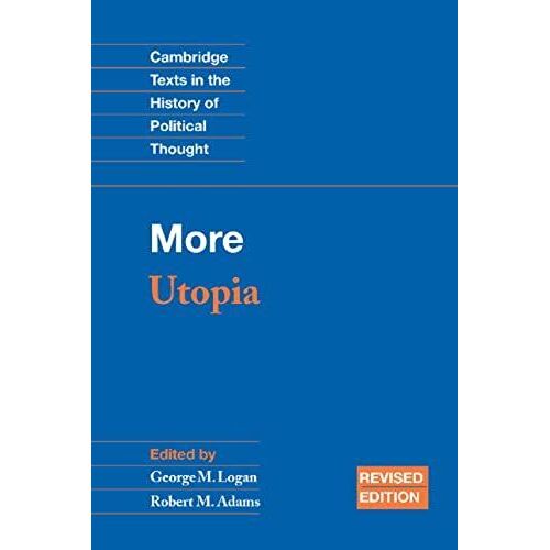 More: Utopia (Cambridge Texts In The History Of Political Thought)