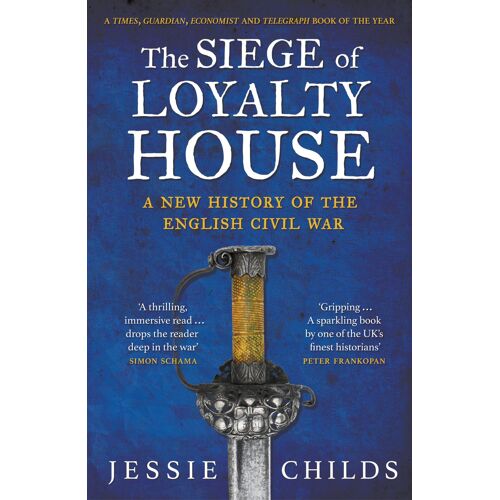 The Siege Of Loyalty House