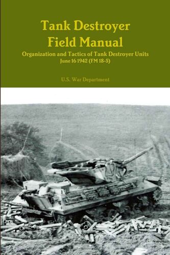 Tank Destroyer Field Manual