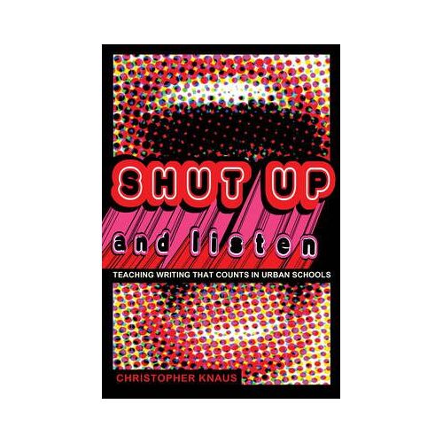 Shut Up And Listen