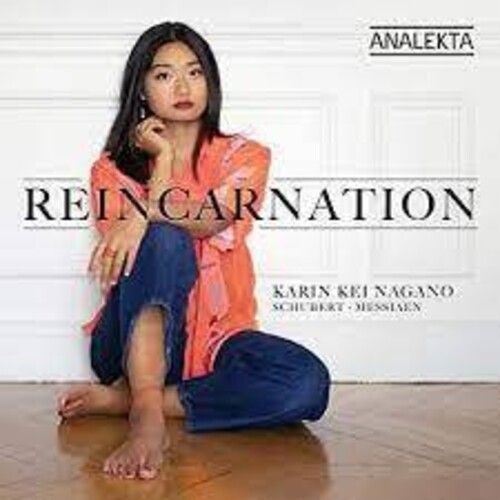 Karin Kei Nagano - Reincarnation: Schubert Messiaen [Compact Discs] Canada - Import