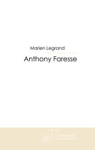Anthony Faresse