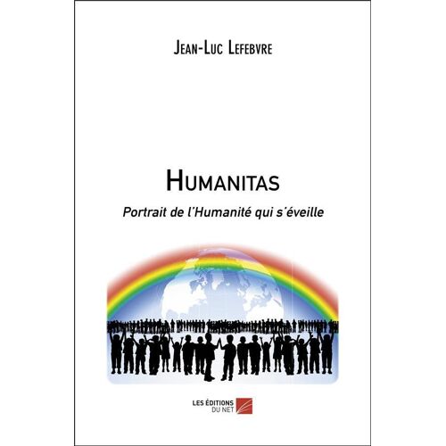 Humanitas - Portrait De L'humanité Qui S'éveille