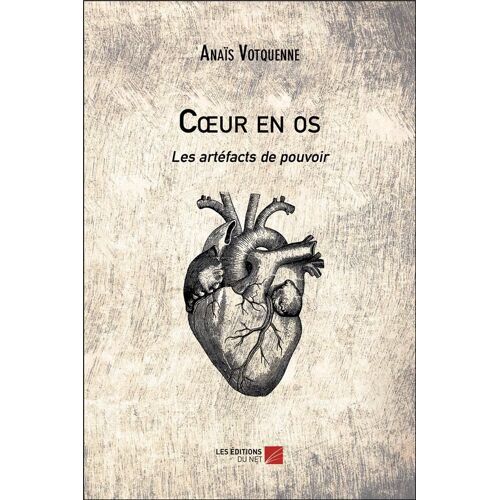 Coeur En Os - Les Artefacts De Pouvoir