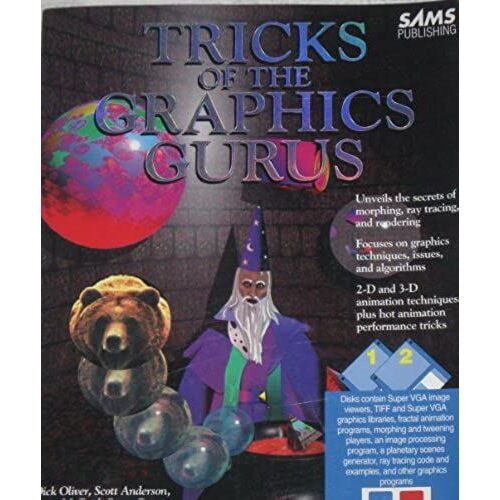 Tricks Of The Graphics Gurus/Book And Disks