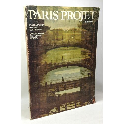 Paris Projet Numéro 17 : Aménagement Du Canal Saint Martin