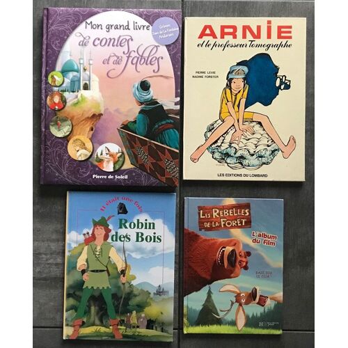 Mon Grand Livre De Contes Et De Fables / Arnie Et Le Professeur Tomographe / Robin Des Bois / Les Rebelles De La Forêt ( Lot De 4 Livres )