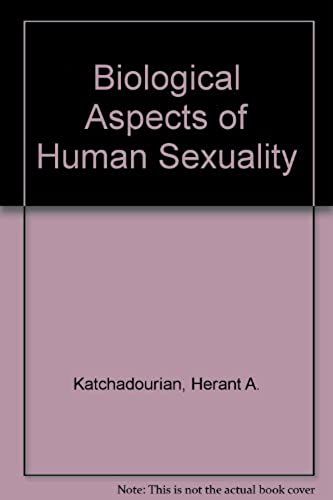 Biological Aspects Of Human Sexuality