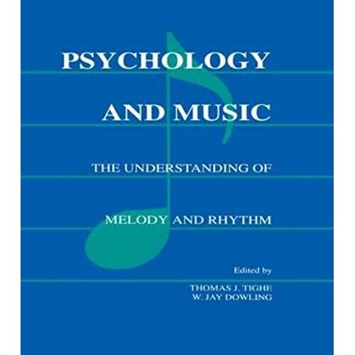 Psychology And Music: The Understanding Of Melody And Rhythm