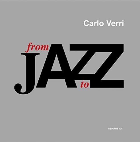 Carlo Verri: Jazz From A To Z